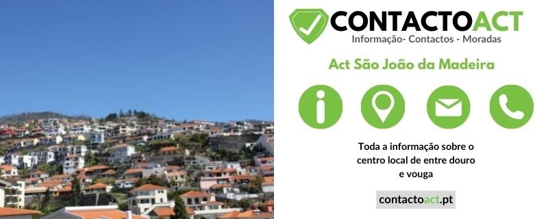 São João da Madeira portugal act